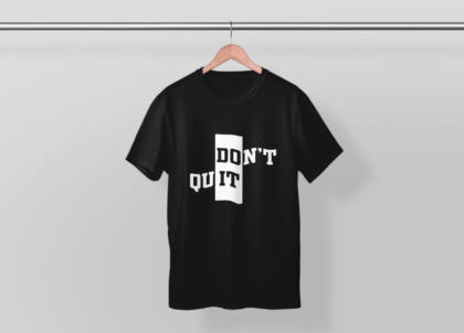 Don't Quit
